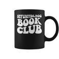 Stfuattdlagg Book Club Graphic Print Coffee Mug Stfuattdlagg Book Club Graphic Print Coffee Mug