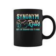 Synonym Rolls Grammar Teacher Literature Book Vocabulary For Men Women Kids Graphic Print Coffee Mug Synonym Rolls Grammar Teacher Literature Book Vocabulary For Men Women Kids Graphic Print Coffee Mug