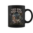 Tired Moms Book Club Coffee Reader Bookish Reading Graphic Print Coffee Mug