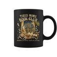 Tired Moms Book Club Night City Coffee Chaos Reading Graphic Print Coffee Mug Tired Moms Book Club Night City Coffee Chaos Reading Graphic Print Coffee Mug