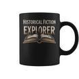 Historical Fiction Explorer Book Lover Gear Bookish Reading Graphic Print Coffee Mug Historical Fiction Explorer Book Lover Gear Bookish Reading Graphic Print Coffee Mug