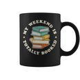 My Weekend Is Totally Booked Book Lover Men Women Kids Graphic Print Coffee Mug My Weekend Is Totally Booked Book Lover Men Women Kids Graphic Print Coffee Mug