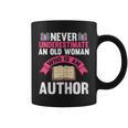 Never Underestimate An Old Woman Author Write Book Graphic Print Coffee Mug
