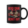 Valentine Book Read Your Heart Out Lover For Teens Kids Graphic Print Coffee Mug