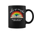 Wake Up Smarter Sleep With A Librarian Book Lover Bookworm Graphic Print Coffee Mug Wake Up Smarter Sleep With A Librarian Book Lover Bookworm Graphic Print Coffee Mug