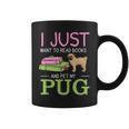 Want To Read Books Pet My Pug Dog Lover Pug Owner Graphic Print Coffee Mug Want To Read Books Pet My Pug Dog Lover Pug Owner Graphic Print Coffee Mug