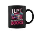 Women's I Lift So I Can Carry More Books Reader Gym Bookworm Graphic Print Coffee Mug