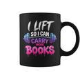 Women's I Lift So I Can Carry More Books Reader Workout Graphic Print Coffee Mug