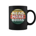 Women's Read More Books Retro Vintage Book Lover Graphic Print Coffee Mug Women's Read More Books Retro Vintage Book Lover Graphic Print Coffee Mug