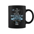 The World Is a Book Go Travel Travelling T-Shirt Graphic Print Coffee Mug The World Is a Book Go Travel Travelling T-Shirt Graphic Print Coffee Mug