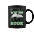 Writing Book Novel Writer & Published Author Save A Writer Graphic Print Coffee Mug Writing Book Novel Writer & Published Author Save A Writer Graphic Print Coffee Mug
