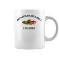 Archaeolibrariologist I Dig Books Witty Unique Play On Words Graphic Print Coffee Mug Archaeolibrariologist I Dig Books Witty Unique Play On Words Graphic Print Coffee Mug