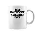 Best Matchbook Assembler Ever Graphic Print Coffee Mug Best Matchbook Assembler Ever Graphic Print Coffee Mug