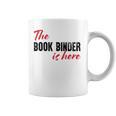 The Book Binder Is Here Graphic Print Coffee Mug