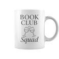 Book Club Squad Reading And Wine Lover Graphic Print Coffee Mug