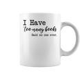 I Have Too Many Books Said No One Ever Graphic Print Coffee Mug