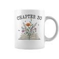 Chapter 30 Book Lovers & Readers 30th Birthday Wildflowers Graphic Print Coffee Mug