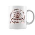 Chapter 33 Book Readers Flower Lovers 33rd Birthday Girls Graphic Print Coffee Mug