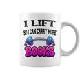 Cool Lift So I Can Carry More Books Reader Workout Saying Graphic Print Coffee Mug Cool Lift So I Can Carry More Books Reader Workout Saying Graphic Print Coffee Mug