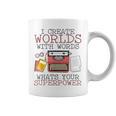 I Create Worlds Of Words Writer Novel Author Book Writing Graphic Print Coffee Mug I Create Worlds Of Words Writer Novel Author Book Writing Graphic Print Coffee Mug