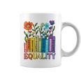 Equality Books Wildflower Rainbow LGBT Lesbian Gay Pride Graphic Print Coffee Mug Equality Books Wildflower Rainbow LGBT Lesbian Gay Pride Graphic Print Coffee Mug
