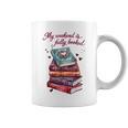 My Weekend Is Fully Booked Reading Quote Book Lover Humor Graphic Print Coffee Mug