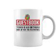 Guestbook Today My Birthday Sign Up For Festivities Birthday Graphic Print Coffee Mug