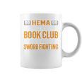HEMA Book Club With Sword Fighting Graphic Print Coffee Mug HEMA Book Club With Sword Fighting Graphic Print Coffee Mug