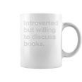 Introverted But Willing To Discuss Books Book Quote Premium Graphic Print Coffee Mug Introverted But Willing To Discuss Books Book Quote Premium Graphic Print Coffee Mug