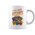 I'Ve Got Issues Comic Book Collecting Comfort Colors Crop Top Graphic Print Coffee Mug
