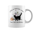 Life Is Better With Tea Cats And Books Cat Sayings Graphic Print Coffee Mug Life Is Better With Tea Cats And Books Cat Sayings Graphic Print Coffee Mug