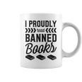 I Proudly Read Banned Books Librarian Literary Advocate Graphic Print Coffee Mug