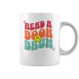 Read A Book Bruh English Teacher Reading Literature For Men Women Graphic Print Coffee Mug