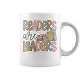 Readers Are Leaders Reading Book Lovers Teacher Women Kids Graphic Print Coffee Mug