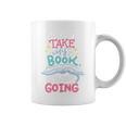 Reading Books Literature Quote Fiction Novel Nerd Bookaholic Graphic Print Coffee Mug