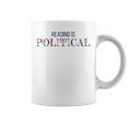 Reading Is Political Book Lover Fantasy Reader Graphic Print Coffee Mug