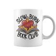 Slow Burn Book Club Romantasy Trope Smut Dark Romance Reader Graphic Print Coffee Mug Slow Burn Book Club Romantasy Trope Smut Dark Romance Reader Graphic Print Coffee Mug