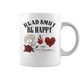 Smutt Book Merch Read Smut Be Happy Dark Romance Triggers Premium Tri-Blend Graphic Print Coffee Mug Smutt Book Merch Read Smut Be Happy Dark Romance Triggers Premium Tri-Blend Graphic Print Coffee Mug
