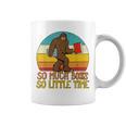 So Much Books So Little Time Reading Books Lover Bigfoot Graphic Print Coffee Mug