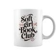 Soft Girl Book Club Coquette Bow Aesthetic Reader Graphic Print Coffee Mug Soft Girl Book Club Coquette Bow Aesthetic Reader Graphic Print Coffee Mug