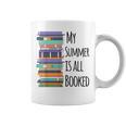 My Summer Is All Booked Book Reading Bookworm Men Women Girls Kids Graphic Print Coffee Mug My Summer Is All Booked Book Reading Bookworm Men Women Girls Kids Graphic Print Coffee Mug