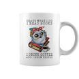 That's What I Do I Read Books I Drink Coffee Owl Graphic Print Coffee Mug That's What I Do I Read Books I Drink Coffee Owl Graphic Print Coffee Mug