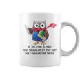 At Time I Think To Myself Drop The Book And Get Stuff Done Graphic Print Coffee Mug