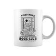 Tired Moms Book Club Reading Coffee Lover Graphic Print Coffee Mug Tired Moms Book Club Reading Coffee Lover Graphic Print Coffee Mug