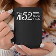 The 52 Book Club Graphic Print Coffee Mug Unique Gifts The 52 Book Club Graphic Print Coffee Mug Unique Gifts