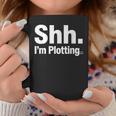 Author Novel Writer Book Lover Quote Shh I'm Plotting Graphic Print Coffee Mug Unique Gifts Author Novel Writer Book Lover Quote Shh I'm Plotting Graphic Print Coffee Mug Unique Gifts