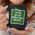 Author This Is My Writing Tee Novelist Story Book Writer Graphic Print Coffee Mug Unique Gifts