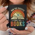 Ban The Fascists Save The Books Book Lover Worm Nerd Graphic Print Coffee Mug Unique Gifts