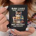 Ban Liars And Crooks Not History And Books Cat Graphic Print Coffee Mug Unique Gifts Ban Liars And Crooks Not History And Books Cat Graphic Print Coffee Mug Unique Gifts