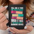 Banned Books Quote Graphic Print Coffee Mug Unique Gifts